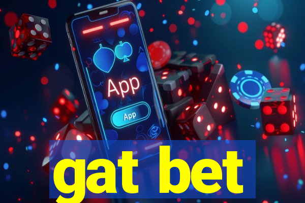 gat bet